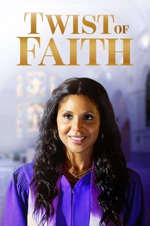 watch Twist of Faith