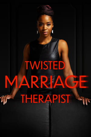 Twisted Marriage Therapist watch Twisted Marriage Therapist