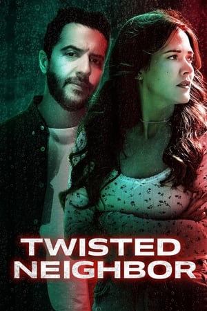 Twisted Neighbor watch Twisted Neighbor