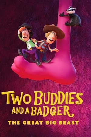 Two Buddies and a Badger 2 - The Great Big Beast watch Two Buddies and a Badger 2 - The Great Big Beast
