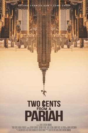 Two Cents From a Pariah watch Two Cents From a Pariah
