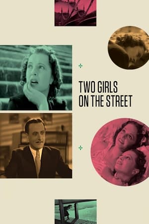 Two Girls on the Street watch Two Girls on the Street