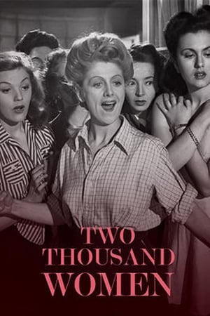 Two Thousand Women watch Two Thousand Women
