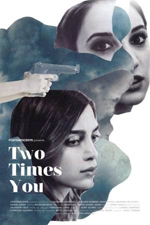 watch Two Times You