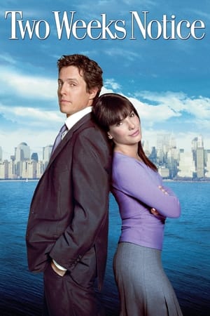Two Weeks Notice watch Two Weeks Notice