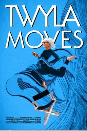 Twyla Moves watch Twyla Moves