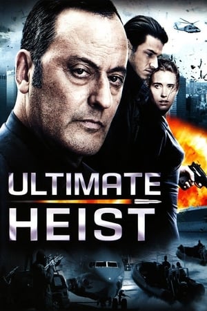 Ultimate Heist watch Ultimate Heist