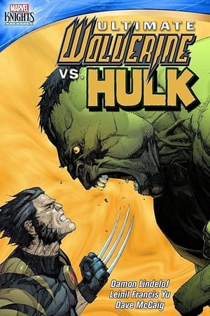 Ultimate Wolverine vs. Hulk watch Ultimate Wolverine vs. Hulk