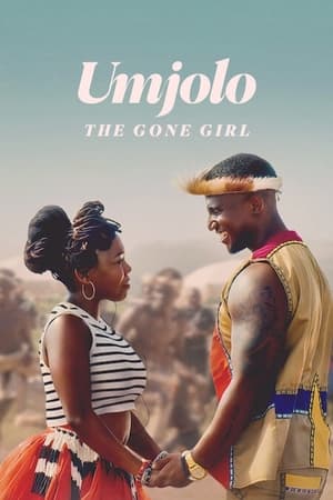 Umjolo: The Gone Girl watch Umjolo: The Gone Girl