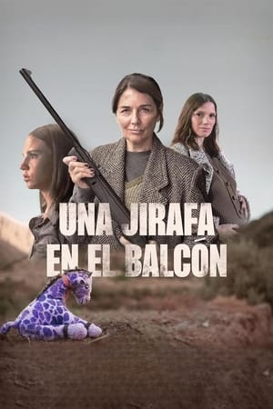 watch Una jirafa en el balcón