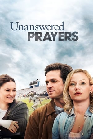 Unanswered Prayers watch Unanswered Prayers