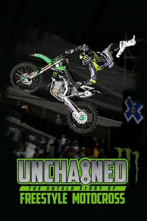 Unchained: The Untold Story of Freestyle Motocross watch Unchained: The Untold Story of Freestyle Motocross