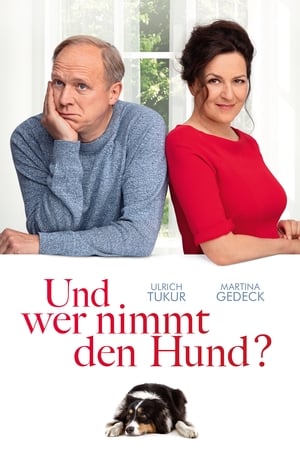 watch Und wer nimmt den Hund?