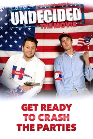 Undecided: The Movie watch Undecided: The Movie