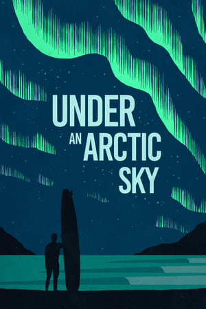 Under an Arctic Sky watch Under an Arctic Sky