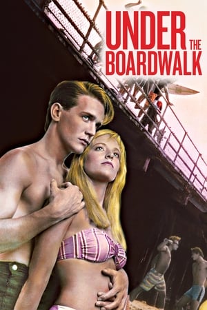 Under the Boardwalk watch Under the Boardwalk