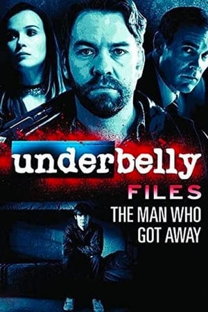 Underbelly Files: The Man Who Got Away watch Underbelly Files: The Man Who Got Away