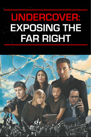 Undercover: Exposing the Far Right watch Undercover: Exposing the Far Right
