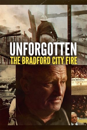 watch Unforgotten: The Bradford City Fire
