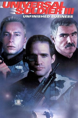 Universal Soldier III: Unfinished Business watch Universal Soldier III: Unfinished Business