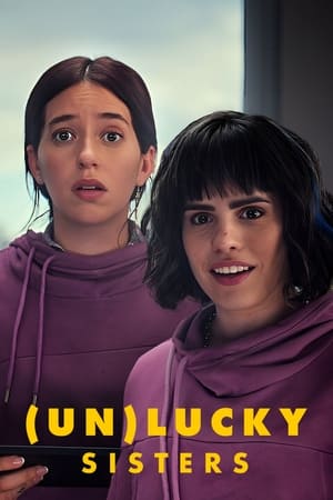 watch (Un)lucky Sisters