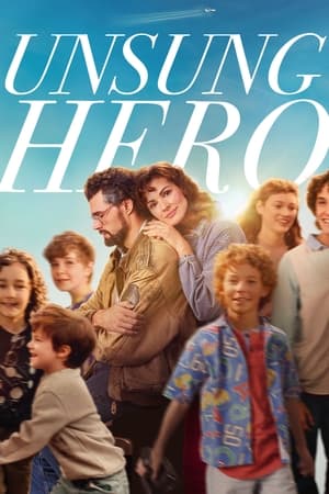 Unsung Hero watch Unsung Hero