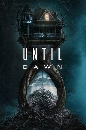 watch Until Dawn