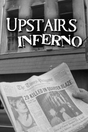 Upstairs Inferno watch Upstairs Inferno