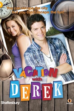 Vacation with Derek watch Vacation with Derek