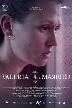 Valeria Is Getting Married watch Valeria Is Getting Married