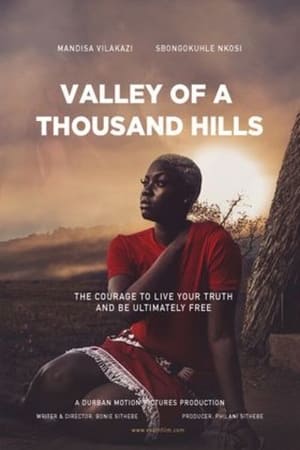 Valley of a Thousand Hills watch Valley of a Thousand Hills