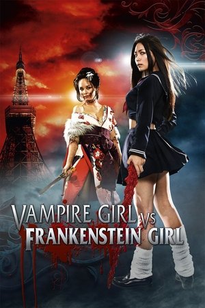 Vampire Girl vs. Frankenstein Girl watch Vampire Girl vs. Frankenstein Girl
