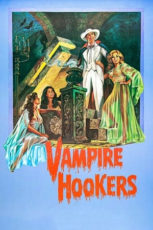 Vampire Hookers watch Vampire Hookers