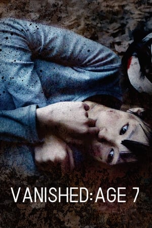 Vanished: Age 7 watch Vanished: Age 7