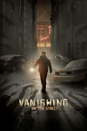 Vanishing on 7th Street watch Vanishing on 7th Street