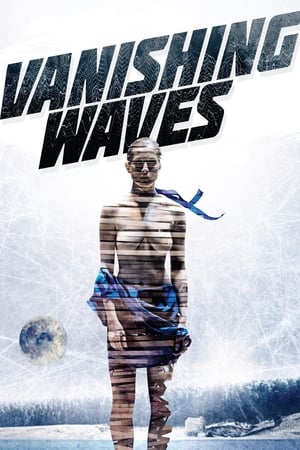 watch Vanishing Waves