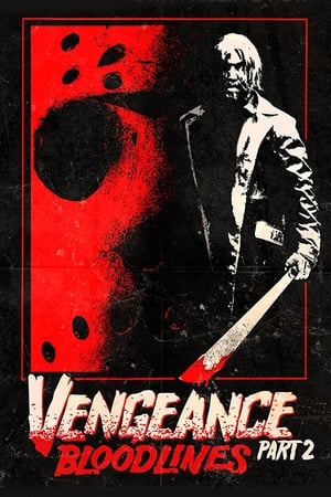 Vengeance 2: Bloodlines watch Vengeance 2: Bloodlines