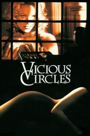 Vicious Circles watch Vicious Circles