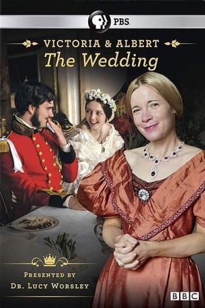 Victoria & Albert: The Royal Wedding watch Victoria & Albert: The Royal Wedding