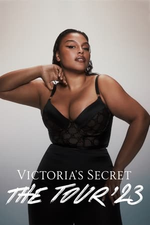 Victoria's Secret: The Tour '23 watch Victoria's Secret: The Tour '23