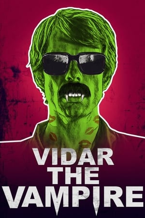 Vidar the Vampire watch Vidar the Vampire