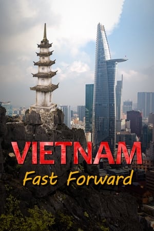 Vietnam: Fast Forward watch Vietnam: Fast Forward