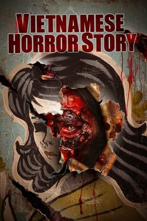 Vietnamese Horror Story watch Vietnamese Horror Story