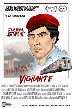 Vigilante: The Incredible True Story Of Curtis Sliwa & The Guardian Angels watch Vigilante: The Incredible True Story Of Curtis Sliwa & The Guardian Angels