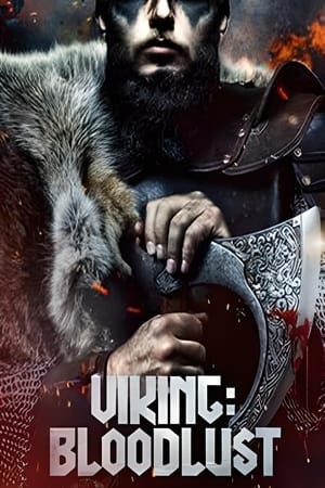 Viking: Bloodlust watch Viking: Bloodlust
