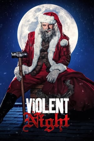 Violent Night watch Violent Night