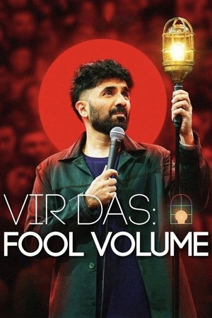 Vir Das: Fool Volume watch Vir Das: Fool Volume