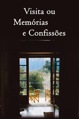 Visit, or Memories and Confessions watch Visit, or Memories and Confessions