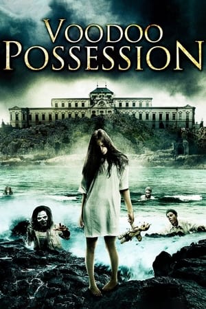 Voodoo Possession watch Voodoo Possession