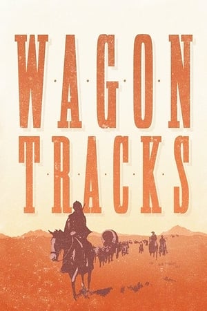 Wagon Tracks watch Wagon Tracks